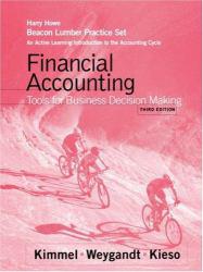 Financial Accounting - Tools for Business Decision Making, Beacon Lumber : Active Learning Introduction to Financial Accounting - Paul D. Kimmel, Jerry J. Weygandt and Donald E. Kieso