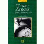 cover of Time Zones: Creating Order from Chaos (2nd edition)