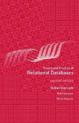 Theory and Practice of Relational Databases - Stanczyk