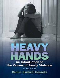 Heavy Hands - Denise Kindschi Gosselin