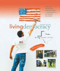 Living Democracy, Brf. Texas, 2010 Update - Daniel M. Shea