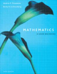 Mathematics : A Good Beginning - With Sheets and CD - Andria P. Troutman and Betty Kiser Lichtenberg
