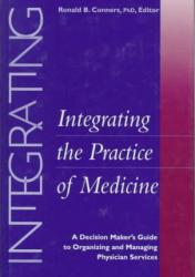 Integrating the Practice of Medicine - Conners