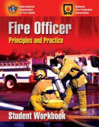 Fire Officer: Principles and Practice  -Student Workbook - National Fire Protection Association