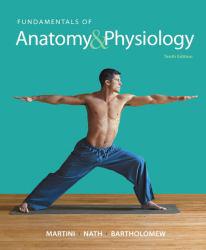 Fundamentals of Anatomy & Physiology - Text Only - Frederic H. Martini