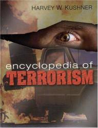 Encyclopedia of Terrorism - Kushner