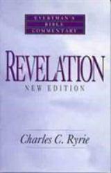 Everyman's Bible Commentary Revelation - Charles C. Ryrie