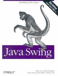 Java Swing - Marc Loy, Robert Eckstein, Dave Wood, James Elliott and Brian Cole