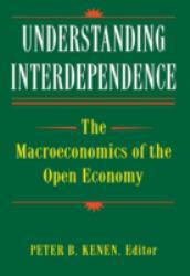Understanding Interdependence - Kenen