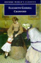 Oxford World's Classics: Cranford