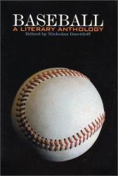 Baseball : Literary Anthology - Nicholas Dawidoff