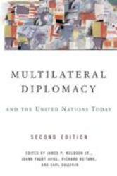 Multilateral Diplomacy and United Nations - Muldoon, Aviel, Reitano and Sullivan  Eds.