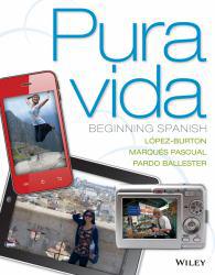 Pura Vida: Beginning Spanish - Norma Lapez-Burton