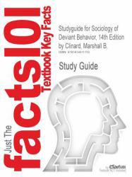 Studyguide for Sociology of Deviant Behavior, 14TH Edition By Marshall B. - Cram101 Textbook Reviews