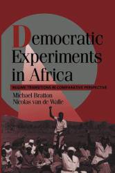 Democratic Experiments in Africa - Michael Bratton