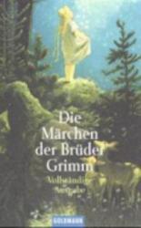 Die Marchen Der Bruder Grimm - Jacob Grimm