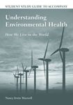 Understanding Environmental Health - Study Guide - Maxwell