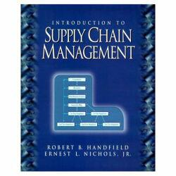 Introduction to Supply Chain Management - Robert B. Handfield and Ernest L. Jr. Nichols