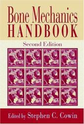 Bone Mechanics Handbook (Hardback) - COWIN