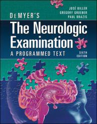 Neurologic Examination - Gregory Gruener