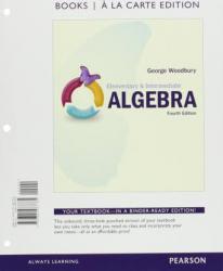 Elementary & Intermediate Algebra (Looseleaf) - With Mymathlab - Woodbury