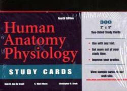 Human Anatomy and Physiology Study Cards - Kent M. Van De Graaff, R. Ward Rhees and Christopher H. Creek