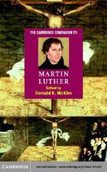 Cambridge Companion To Martin Luther - Mckim