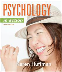 Psychology in Action - Karen Huffman