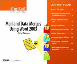 MAIL AND DATA MERGES USING WORD 2003 (DIGITAL SHORT CUT) - Wempen