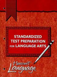 Harcourt School Publishers Language  Standardized Test Preparation Pupil'S Edition Grade 3 - Harcourt