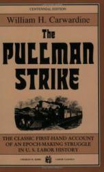 Pullman Strike - William H Carwardine