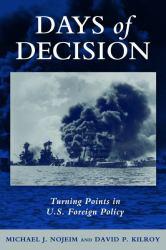 Days of Decision - Michael J. Nojeim