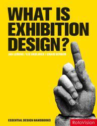 What is Exhibition Design? - Jan Lorenc