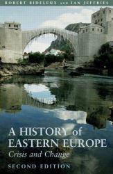 History of Eastern Europe - Robert Bideleux