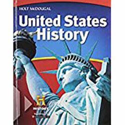 United States History: Student Edition 2012 - Holt McDougal