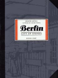 Berlin : City of Stones, Book One - Jason Lutes