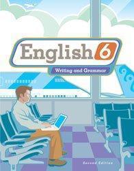 English 6: Writing and Grammar - Bob Jones University