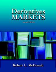 Derivatives Markets -With CD - Robert McDonald