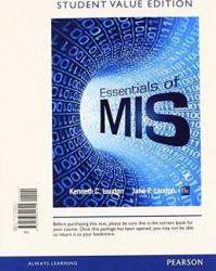 Essentials of MIS (Management Information System ) -Looseleaf - Ken Laudon