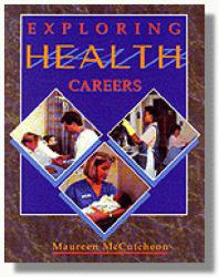 Exploring Health Careers - Maureen McCutcheon
