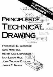 Principles of Technical Drawing - Frederick E. Giesecke