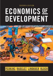 Economics of Development - Dwight H. Perkins, Steven Radelet and David L. Lindauer