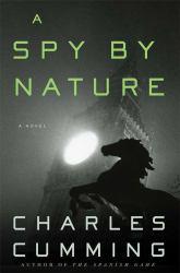 Spy by Nature - Charles Cummings