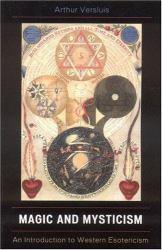 Magic and Mysticism (Paperback) - Arthur Versluis