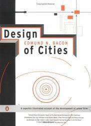 Design of Cities - Edmund N. Bacon