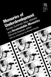 Memories of Underdevelopment - Tomas G. Alea and Edmundo Desnoes