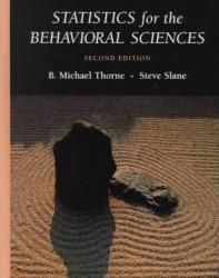 Statistics for the Behavioral Sciences - B. Michael Thorne