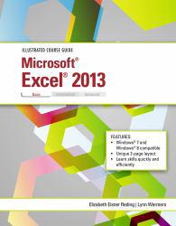 Illustrated Course Guide: Microsoft Excel 2013 Basic - Elizabeth Eisner Reding