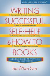 Writing Successful Self - Help and How - to Books A digital copy of  Writing Successful Self - Help and How - to Books  by Jean Marie Stine. Download is immediately available upon purchase!