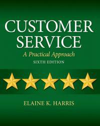 Customer Service A New copy of  Customer Service  by Elaine K. Harris. Ships directly from Textbooks.com